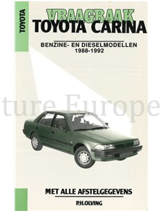 1988 - 1992 TOYOTA CARINA PETROL | DIESEL REPAIR MANUAL DUTCH