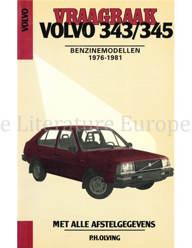 1976 - 1981 VOLVO 343 | 345 BENZIN REPARATURANLEITUNG NIEDERLÄNDISCH
