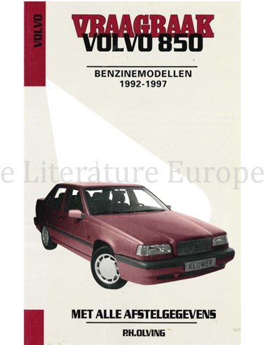 1992 - 1997 VOLVO 850 PETROL REPAIR MANUAL DUTCH