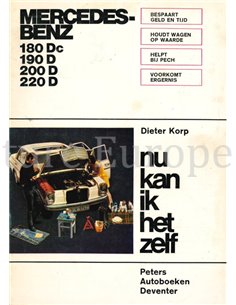 MERCEDES-BENZ DIESEL 180 Dc | 190D | 200D | 220 D (NU KAN IK HET ZELF) VRAAGBAAK NEDERLANDS