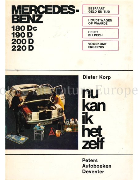 MERCEDES-BENZ DIESEL 180 Dc | 190D | 200D | 220 D (NU KAN IK HET ZELF) REPARATURANLEITUNG NIEDERLÄNDISCH