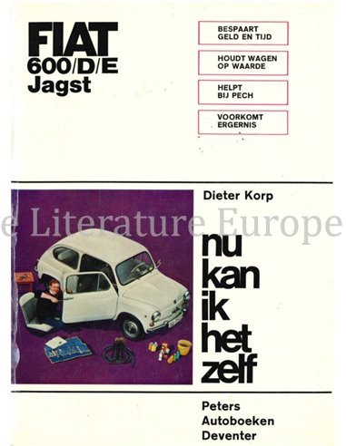 FIAT 600 D | E | JAGST (NU KAN IK HET ZELF) REPARATURANLEITUNG NIEDERLÄNDISCH