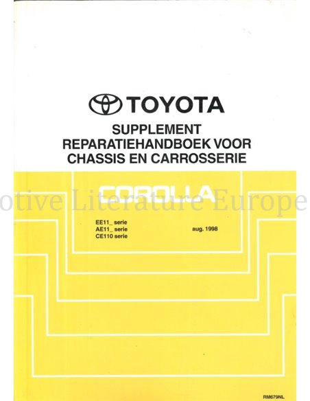 1998 TOYOTA COROLLA (SUPPLEMENT ) CHASSIS & BODY WORKSHOP MANUAL DUTCH