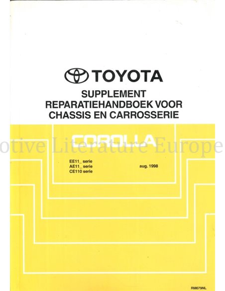 1998 TOYOTA COROLLA (SUPPLEMENT) CHASSIS & CAROSSERIE WERKPLAATSHANDBOEK NEDERLANDS