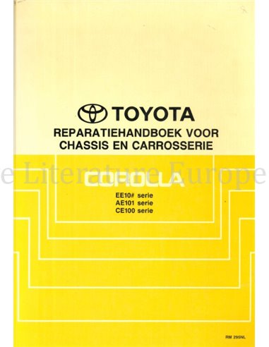 1992 TOYOTA COROLLA FAHRWERK & KAROSSERIE WERKSTATTHANDBUCH NIEDERLÄNDISCH