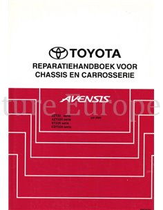 2000 TOYOTA AVENSIS CHASSIS & CAROSSERIE WERKPLAATSHANDBOEK NEDERLANDS