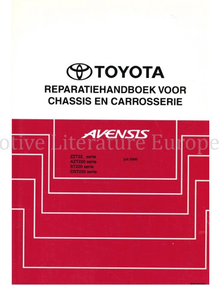 2000 TOYOTA AVENSIS CHASSIS & CAROSSERIE WERKPLAATSHANDBOEK NEDERLANDS