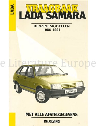 1986 - 1991 LADA SAMARA PETROL, REPAIR MANUAL DUTCH