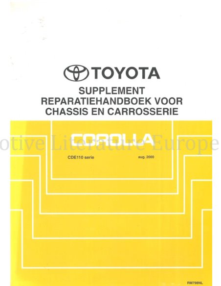 2000 TOYOTA COROLLA (SUPPLEMENT) CHASSIS & BODY WORKSHOP MANUAL DUTCH