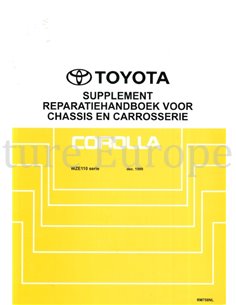 1999 TOYOTA COROLLA (SUPPLEMENT) CHASSIS & CAROSSERIE WERKPLAATSHANDBOEK NEDERLANDS