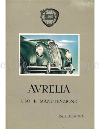 1950 LANCIA AURELIA BETRIEBSANLEITUNG ITALIENISCH