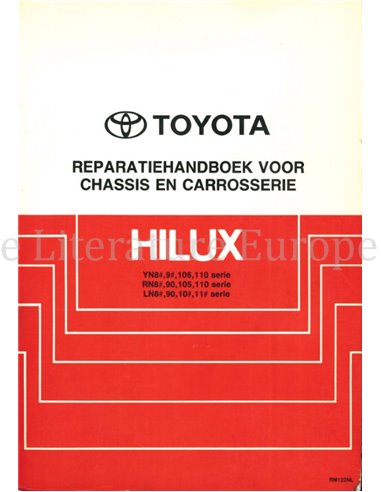 1988 TOYOTA HILUX CHASSIS & BODY WORKSHOP MANUAL DUTCH