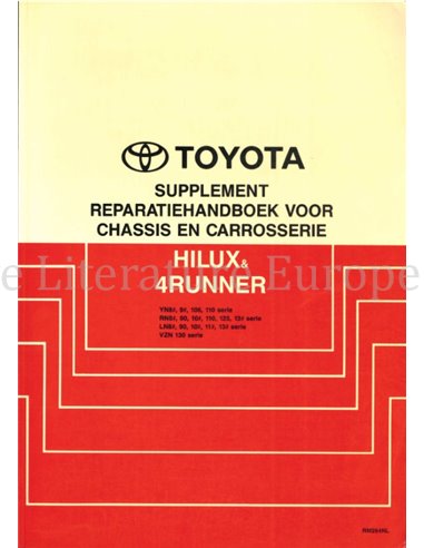 1991 TOYOTA HILUX | 4RUNNER CHASSIS & CARROSSERIE WERKPLAATSHANDBOEK (SUPPLEMENT) NEDERLANDS