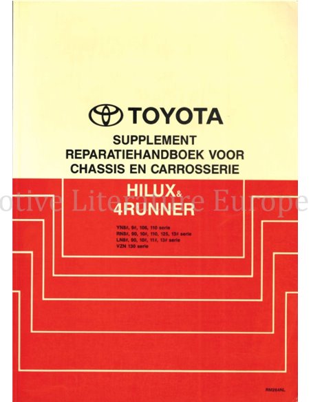1991 TOYOTA HILUX | 4RUNNER CHASSIS & CARROSSERIE WERKPLAATSHANDBOEK (SUPPLEMENT) NEDERLANDS