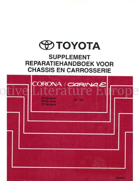 1996 TOYOTA CORONA | CARINA E (SUPPLEMENT) CHASSIS EN CARROSSERIE REPARATIE HANDBOEK NEDERLANDS