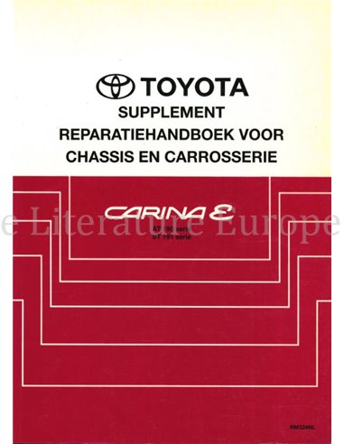 1993 TOYOTA CARINA E (ERGÄNZUNG) FAHRGESTELL- UND KAROSSERIE-REPARATURHANDBUCH NIEDERLÄNDISCH