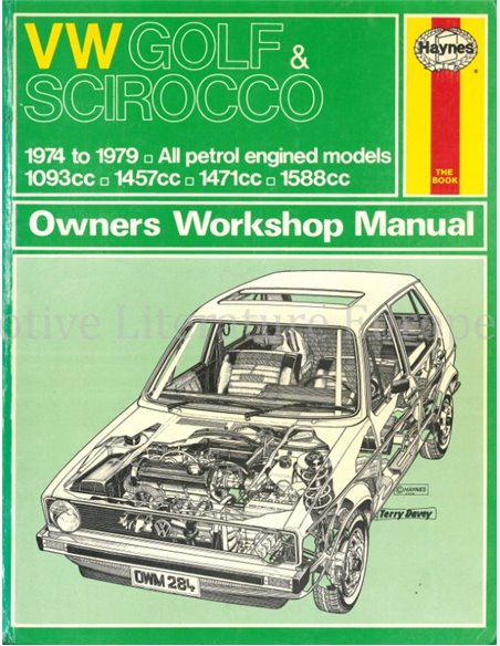 1974 - 1979 VOLKSWAGEN GOLF | SCIROCCO PETROL REPAIR MANUAL ENGLISH