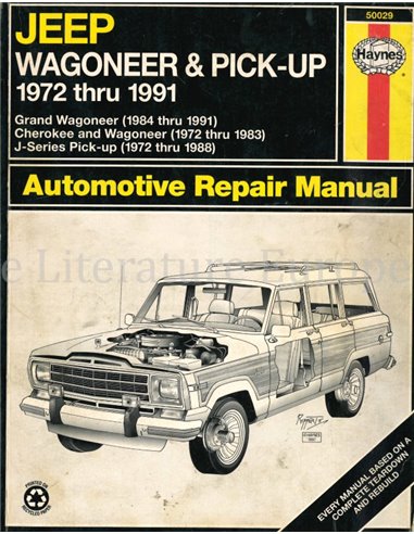 1972 - 1991 JEEP WAGONEER & PICK-UP REPAIR MANUAL ENGLISH