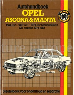 1975 - 1982 OPEL ASCONA | MANTA REPAIR MANUAL DUTCH