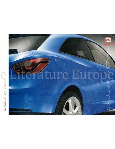 2008 SEAT IBIZA SC INSTRUCTIEBOEKJE NEDERLANDS