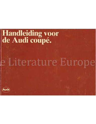1981 AUDI COUPÉ OWNERS MANUAL DUTCH
