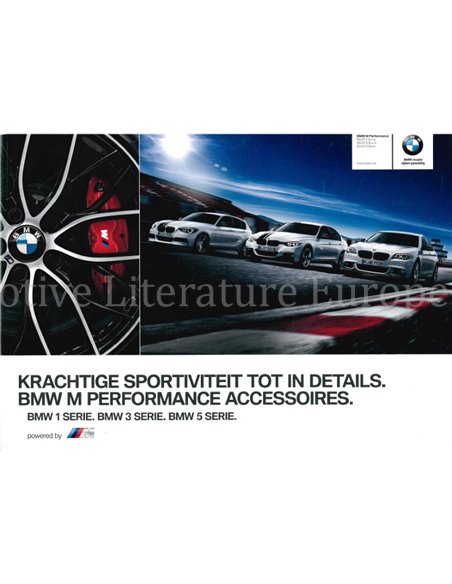 2012 BMW M MODELS | M PERFORMANCE ACCESSORIES BROCHURE DUTCH