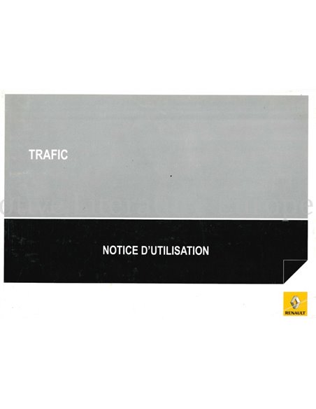 2098 RENAULT TRAFIC OWNERS MANUAL FRENCH