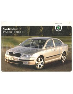 2005 SKODA OCTAVIA OWNERS MANUAL HANDBOOK DUTCH