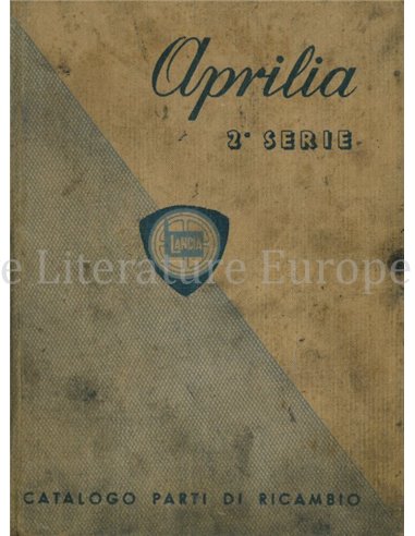 1940 LANCIA APRILIA ERSATZTEILKATALOG ITALIENISCH