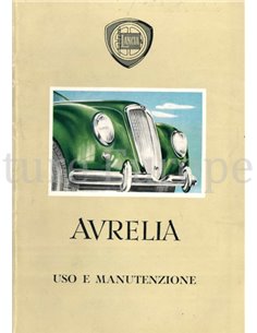 1954 LANCIA AURELIA OWNERS MANUAL ITALIAN