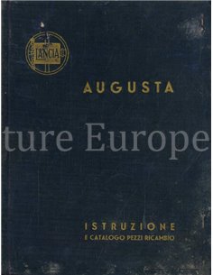 1936 LANCIA AUGUSTA INSTRUCTIEBOEKJE & ONDERDELENBOEK ITALIAANS