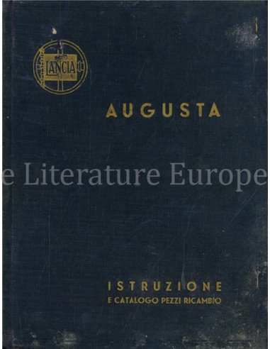 1936 LANCIA AUGUSTA OWNERS MANUAL & SPARE PARTS MANUAL ITALIAN