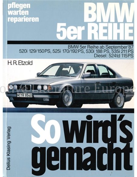1988 - 1997 BMW 5 SERIES PETROL | DIESEL WORKSHOP MANUAL DEUTSCH (SO WIRD'S GEMACHT)