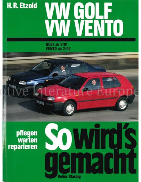 1991 - 1993 VW GOLF | VENTO, BENZIN REPERATURANLEITUNG DEUTSCH (SO WIRD'S GEMACHT)