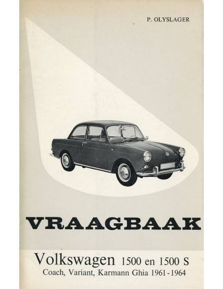 1961 -1964 VOLKSWAGEN 1500 & 1500 S VRAAGBAAK NEDERLANDS