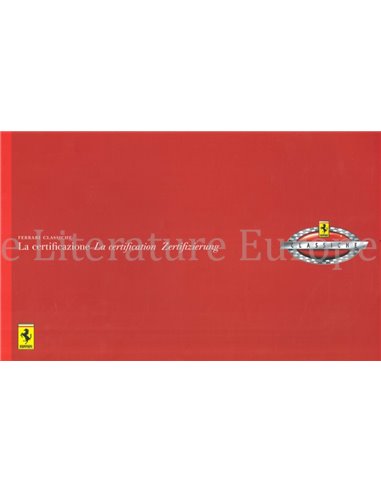 2006 FERRARI CLASSICHE LA CERTIFICAZIONE BROCHURE