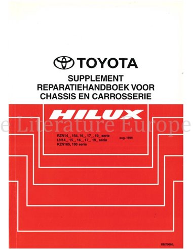 1999 TOYOTA HILUX CHASSIS & CARROSSERIE WERKPLAATSHANDBOEK (SUPPLEMENT) NEDERLANDS