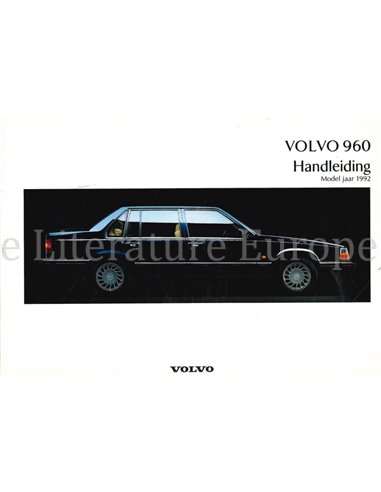 1992 VOLVO 760 BETRIEBSANLEITUNG NIEDERLÄNDISCH