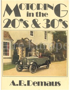 MOTORING IN THE 20'S & 30'S 