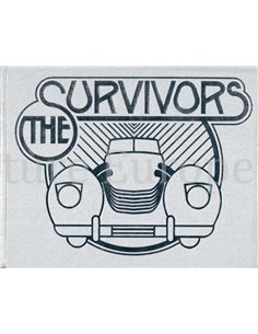 THE SURVIVORS, AMERICAN CLASSIC CARS