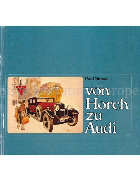 VON HORCH ZU AUDI