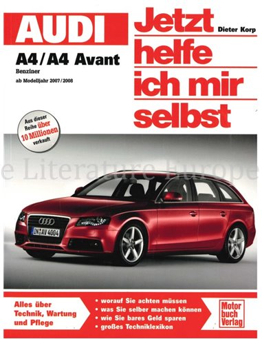 2007 - 2008 AUDI A4 | A4 AVANT BENZINE VRAAGBAAK DUITS (JETZT HELFE ICH MIR SELBST)