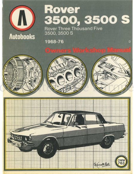 1968 - 1976 ROVER 3500 | 3500 S, REPAIR MANUAL ENGLISH (OWNERS WORKSHOP MANUAL)