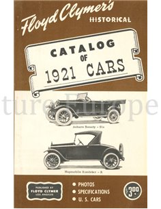 FLOYD CLYMER'S HISTORICAL CATALOG OF 1921 CARS