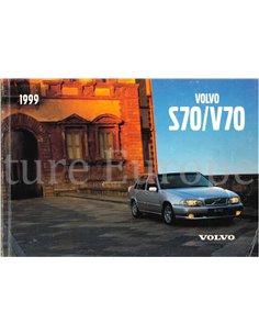 1999 VOLVO S70 | V70 OWNERS MANUAL DUTCH