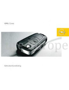 2008 OPEL CORSA INSTRUCTIEBOEKJE NEDERLANDS