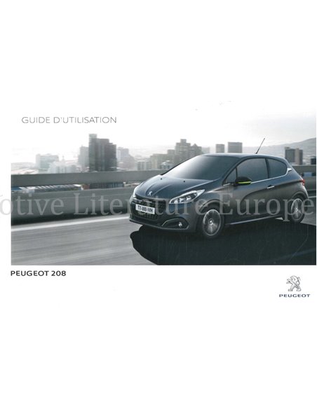 2016 PEUGEOT 208 OWNERS MANUAL FRENCH