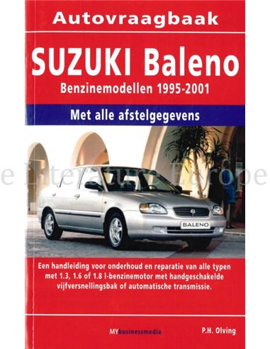 1995 - 2001 SUZUKI BALENO PETROL REPAIR MANUAL DUTCH