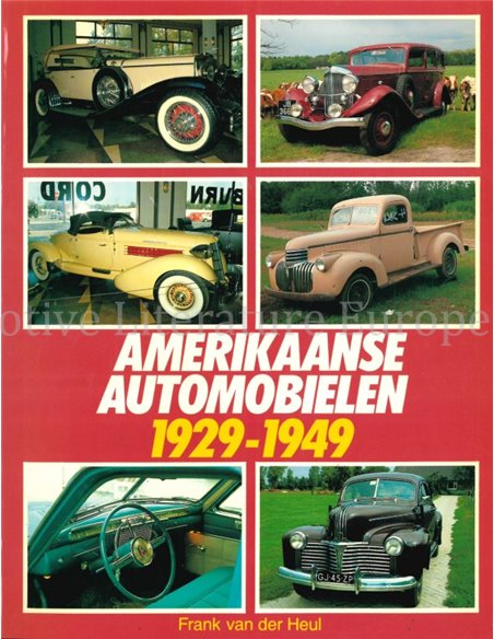 AMERIKAANSE AUTOMOBIELEN 1929 - 1949