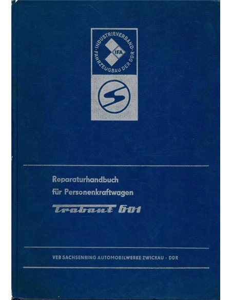 1974 TRABANT 601 WORKSHOP MANUAL GERMAN
